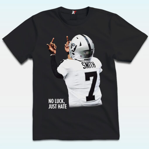 Geno Smith No Luck Just Hate Shirt