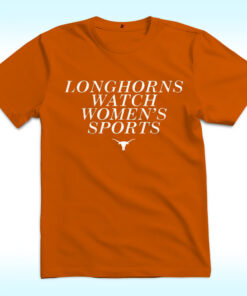 Longhorns Watch Women’s Sports Shirt