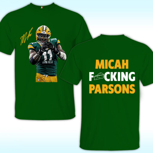 Micah Fucking Parsons Green Bay Packers Shirt