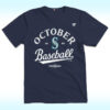 October Baseball 2025 Shirt, Seattle Mariners