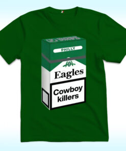 Philly Eagles Cowboy Killers Cigarette Shirt