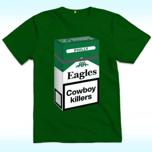 Philly Eagles Cowboy Killers Cigarette Shirt