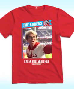 Philly Karen Ball Snatcher Shirt, Give Me That Ball, Cheryl Richardson