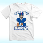 Ready To Darty Daniel Jones Shirt