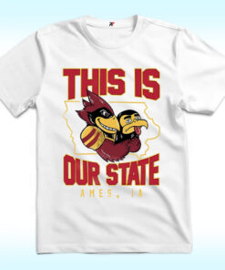 This Is Our State Iowa State Cyclones Ames IA Map Shirt