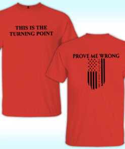 This Is Turning Point T Shirt