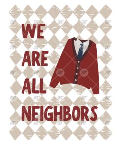 We Are All Neighbors Watermark