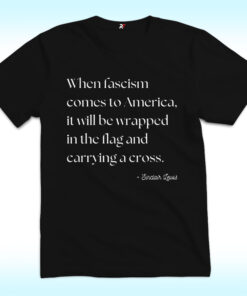 When Fascism Comes to America Shirt, Sinclair Lewis
