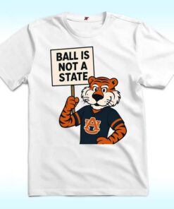 Zac Blackerby Ball Is Not A State Shirt, Auburn Tigers