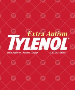 Extra Autism Tylenol Medicine Watermark