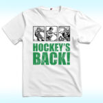 Hockey’s Back Shirt
