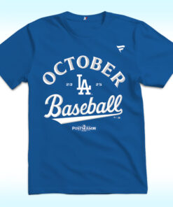 LA Dodgers October Baseball 2025 Shirt