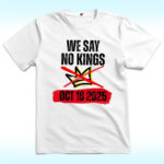 No Kings Day October 18 Shirt, Anti Trump