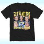Fat Families, Bring Me The Big Bag Babes Shirt, UK TV Comedy Meme Funny