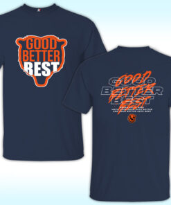 Good Better Best Never Let It Rest Chicago Bears T Shirt