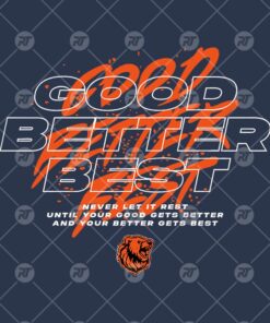 Good Better Best Never Let It Rest Chicago Bears Watermark