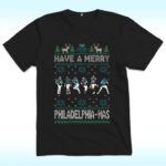 Have A Merry Philadelphia Christmas Shirt