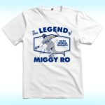 Miguel Rojas The Legend Of Miggy Ro Dodgers 2025 World Champs Shirt