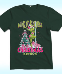 My Yo Business Christmas Is Expensive Shirt