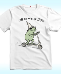 Off to Write IEPs Shirt, School Psychologist