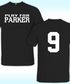 Play For Parker Tony Parker Shirt