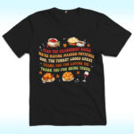 Thanksgiving Dinner Shirt, Pass The Cranberry Sauce