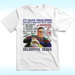 Delightful Derek, Suck A Fat One UFO Movie Shirt