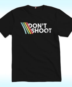 DON'T SHOOT Gaming Shirt