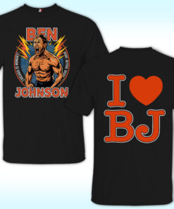 I Love BJ Ben Johnson Take Off Shirt