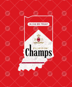 Indiana Hoosiers Flippin’ Champs In Cig We Trust Watermark