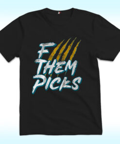 Jacksonville, Fuck Them Picks Shirt, Jacksonville Jaguars