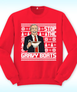 Nigel Farage Stop The Gravy Boats Funny Christmas Sweatshirt