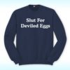 RHOSLC, Slut For Deviled Eggs Sweatshirt