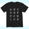 abcdefuck ICE Shirt, Subtle Fuck ICE