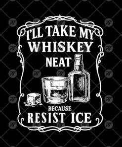 I'll Take My Whiskey Neat Because FUCK ICE Watermark