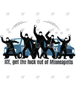 ICE, Get The Fuck Out Of Minneapolis Watermark