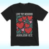 Love Thy Neighbor Abolish ICE Shirt