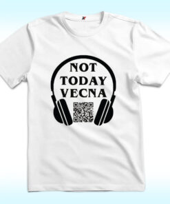 Not Today Vecna With QR Code Shirt