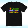 Quality Learning Center Shirt, 1-800-Fraud