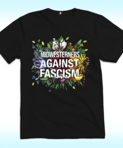 Midwesterners Against Fascism Shirt
