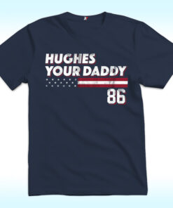 Jack Hughes Your Daddy 86 Shirt