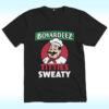 Boyardeez Titties Sweaty Shirt
