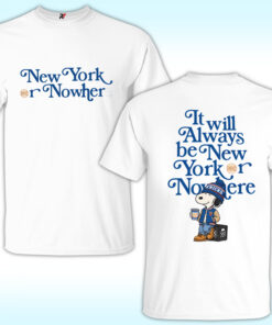 Peanuts It Will Always Be New York Knicks Or Nowhere Shirt