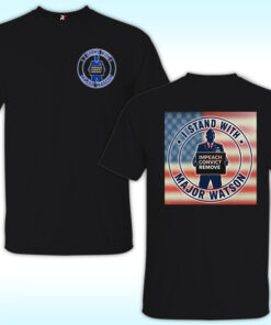 I Stand With Major Watson Impeach Convict Remove Shirt