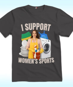 I Support Women's Sports Shirt