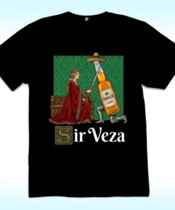 Sir Veza Cerueza Beer Mexican Sombrero Shirt